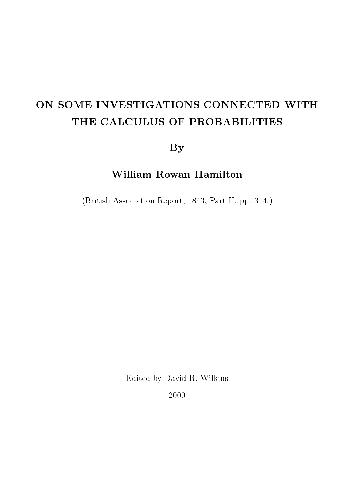 On Some Investigations Connected with the Calculus of Probabilities