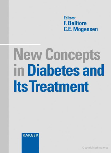 New concepts in diabetes and its treatment