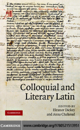 Colloquial and Literary Latin