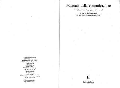Manuale della comunicazione. Modelli semiotici, linguaggi, pratiche testuali