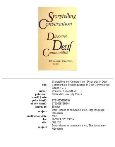 Storytelling and Conversation: Discourse in Deaf Communities (Gallaudet Sociolinguistics)