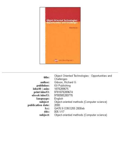 Object Oriented Technologies: Opportunities and Challenges