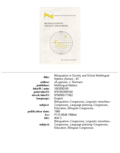 Bilingualism in Society and School (Copenhagen Studies in Bilingualism, Vol 5)