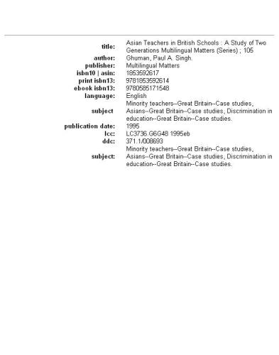 Asian Teachers in British Schools: A Study of Two Generations (Multilingual Matters)