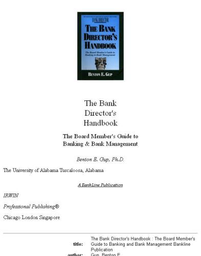 The Bank Director's Handbook: The Board Member's Guide to Banking & Bank Management (Bankline Publication)