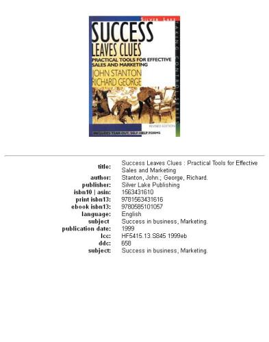 Success Leaves Clues: Practical Tools for Effective Sales and Marketing (Taking Control Series) (Taking Control Series)
