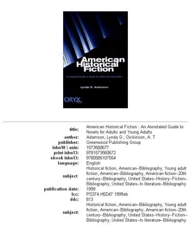 American Historical Fiction: An Annotated Guide to Novels for Adults and Young Adults