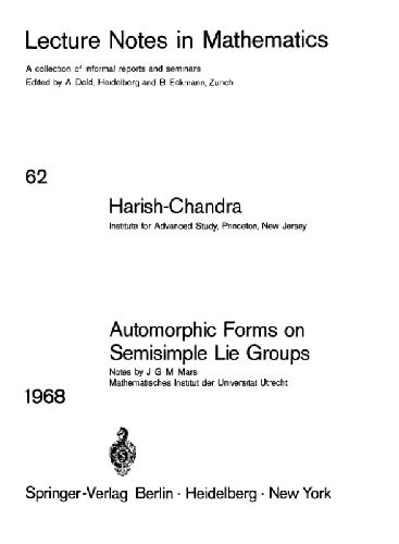Automorphic Forms on Semisimple Lie Groups