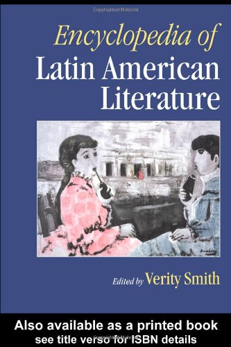 Encyclopedia of Latin American Literature