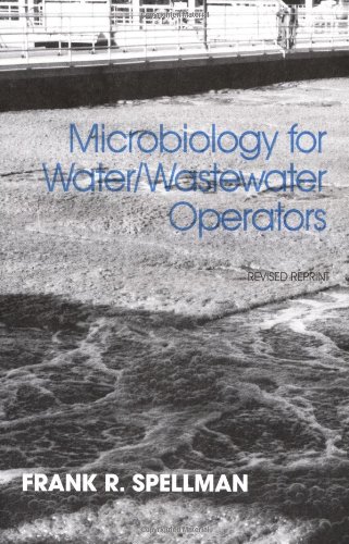 Microbiology for Water and Wastewater Operators (Revised Reprint)
