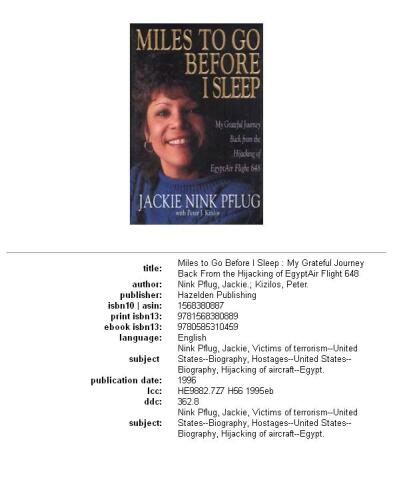 Miles to Go Before I Sleep: My Grateful Journey Back from the Hijacking of Egyptair Flight 648