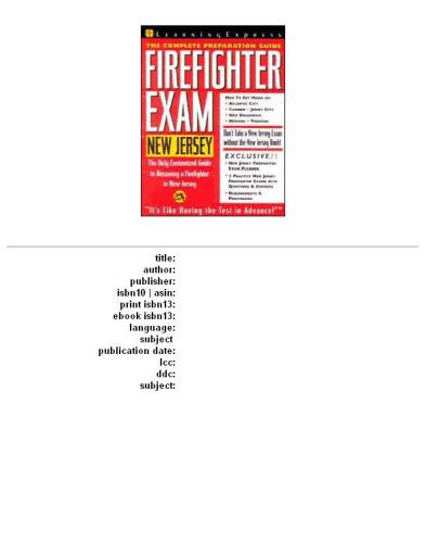 Firefighter Exam: New Jersey: The Complete Preparation Guide (Learning Express Civil Service Library New Jersey)
