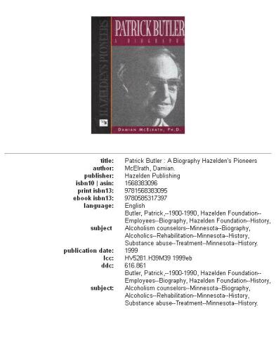 Patrick Butler a Biography (Hazelden's Pioneers)