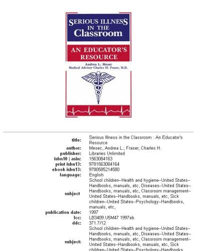 Serious Illness in the Classroom: An Educator's Resource