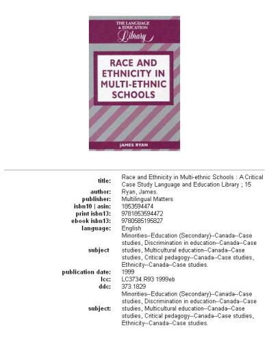 Race and Ethnicity in Multiethnic Schools: A Critical Case Study (Language and Education Library)
