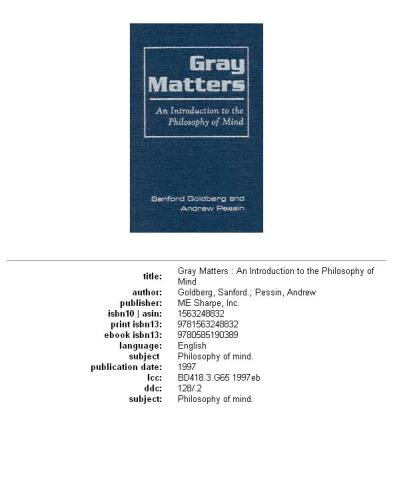 Gray Matters: An Introduction to the Philosophy of Mind