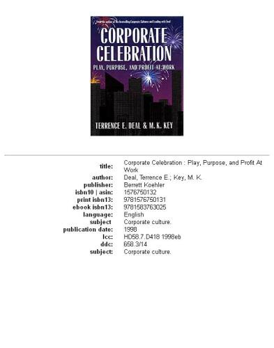 Corporate Celebration Play, Purpose, and Profit at Work