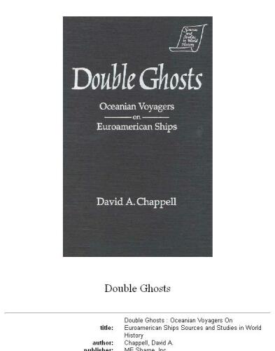 Double Ghosts: Oceanian Voyagers on Euroamerican Ships (Sources and Studies in World History)