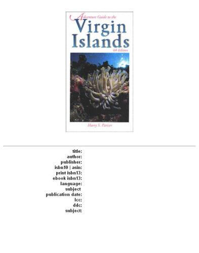 Adventure Guide to the Virgin Islands, 4th Edition (Hunter Travel Guides)