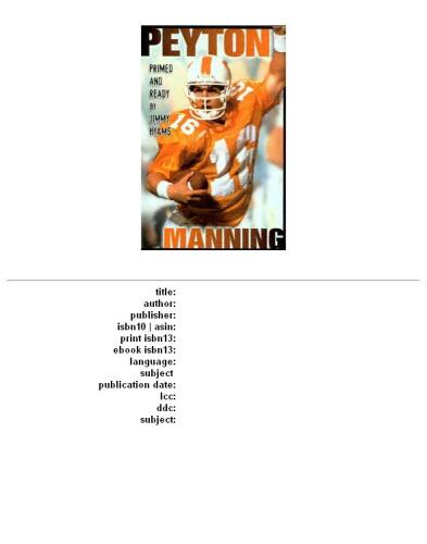 Peyton Manning: Primed & Ready