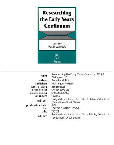 Researching the Early Years Continuum (Bera Dialogues)