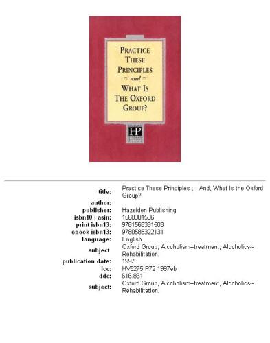 Practice These Principles And What Is The Oxford Group?