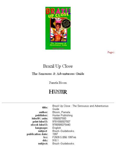 Brazil Up Close: The Sensuous & Adventurous Guide (Brazil Up Close)