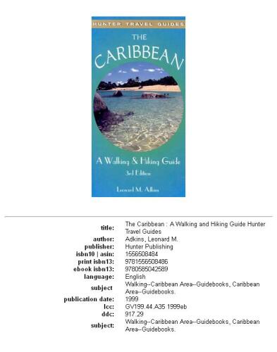 The Caribbean: A Walking and Hiking Guide (Caribbean Walking and Hiking Guide)
