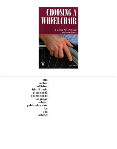 Choosing a Wheelchair: A Guide for Optimal Independence