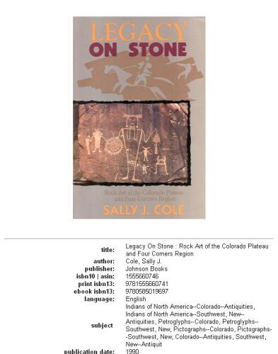 Legacy on Stone: Rock Art of the Colorado Plateau and Four Corners Region