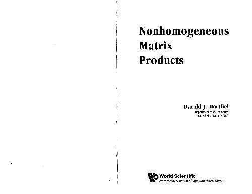 Nonhomogeneous Matrix Products