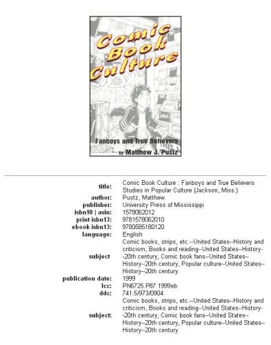 Comic Book Culture: Fanboys and True Believers (Studies in Popular Culture)