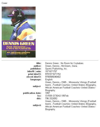 Dennis Green: No Room for Crybabies