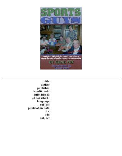 Sports Guys: Insights, Highlights and Hoo-hahs From Your Favorite Sports Authorities