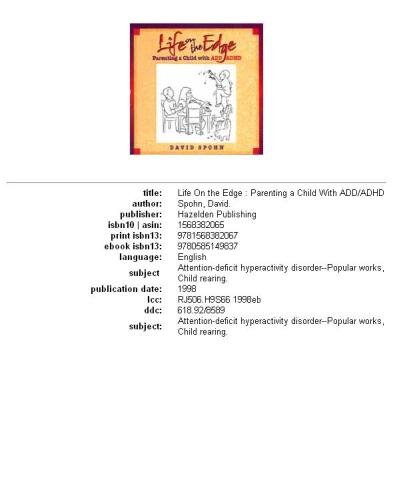 Life on the Edge: Parenting a Child with ADD ADHD