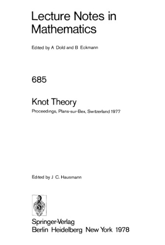 Knot Theory: Proceedings, Plans-sur-Bex, Switzerland 1977
