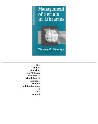 Management of Serials in Libraries