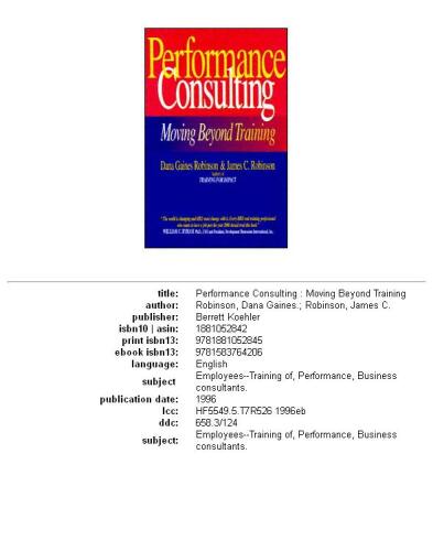 Performance Consulting: Moving Beyond Training