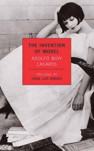 The Invention of Morel (New York Review Books Classics)