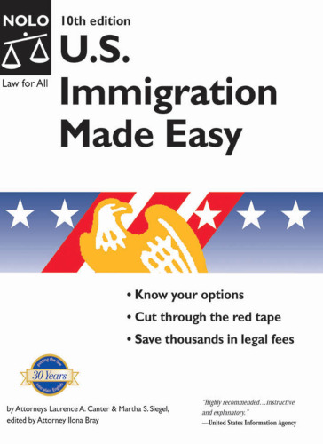 U.S. Immigration Made Easy (U S Immigration Made Easy)