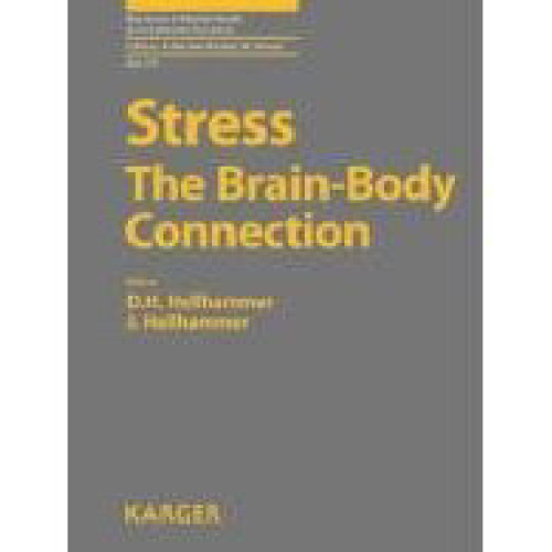 Stress: The Brain-Body Connection (Key Issues in Mental Health)