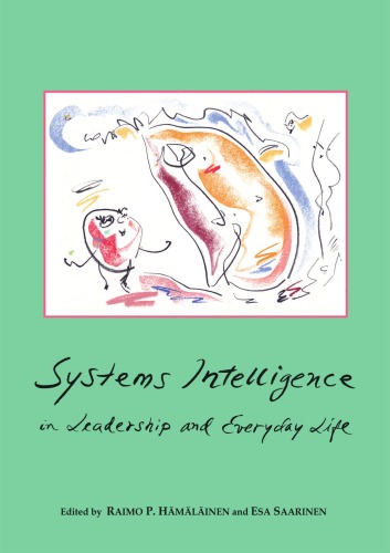 Systems Intelligence in Leadership and Everyday Life