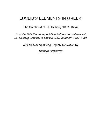Euclid's Elements in Greek: Vol. I: Books 1-4