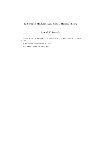 Lectures on Stochastic Analysis: Diffusion Theory