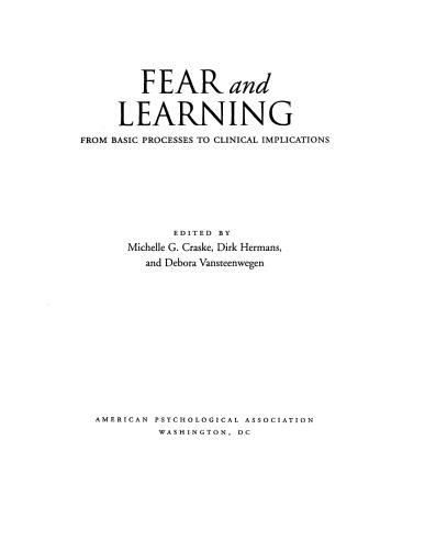 Fear And Learning: From Basic Processes to Clinical Implications