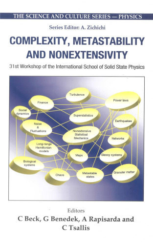 Complexity, Metastability And Nonextensivity (Science and Culture: Physics)