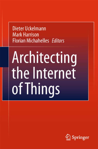 Architecting the Internet of Things