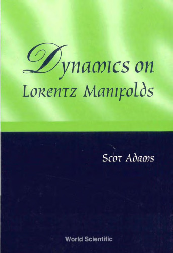 Dynamics on Lorentz Manifolds