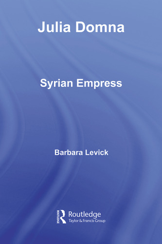 Julia Domna, Syrian Empress