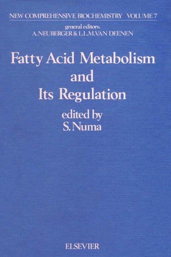 Fattv Acid Metabolism and Its Regulation
